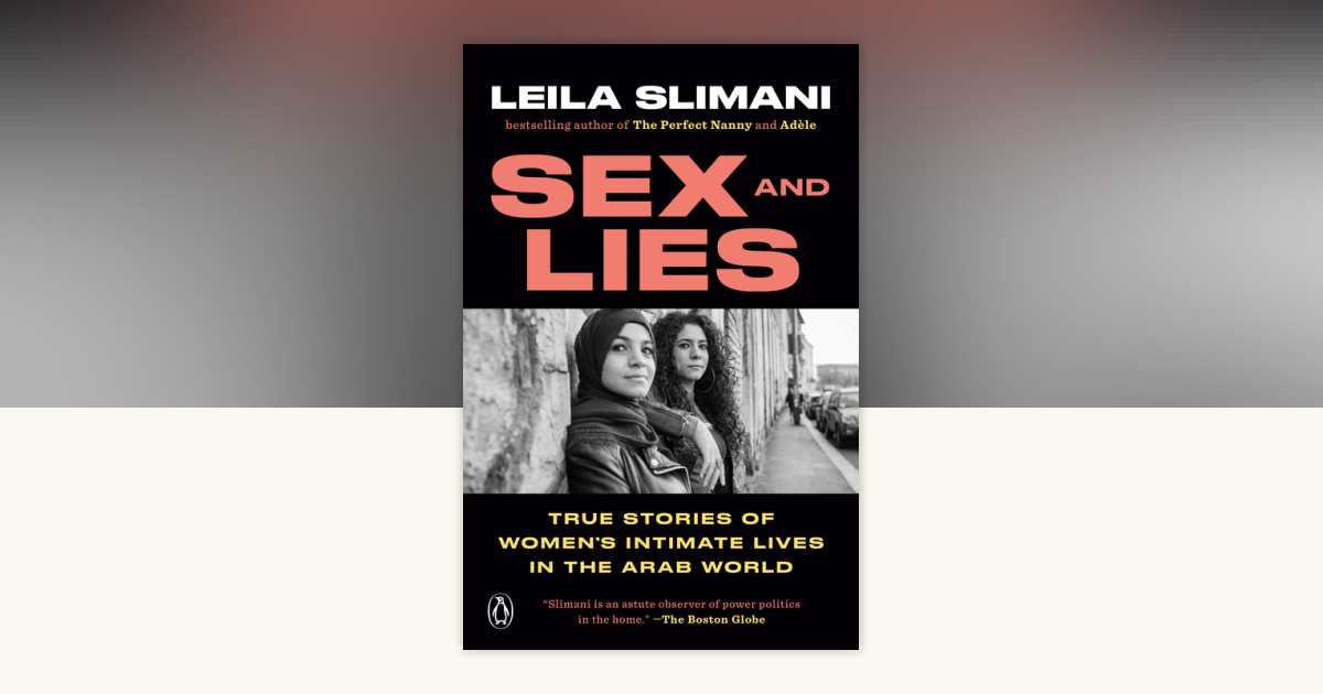 Sex And Lies By Leila Slimani 9780143133766 PenguinRandomHouse