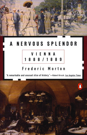 A Nervous Splendor by Frederic Morton