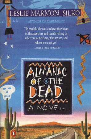 Almanac of the Dead by Leslie Marmon Silko