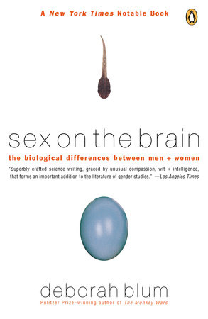 Sex on the Brain by Deborah Blum