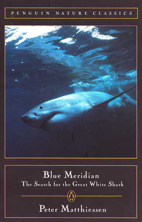 Blue Meridian by Peter Matthiessen