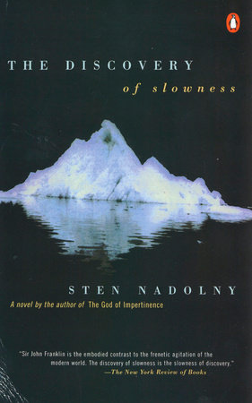 The Discovery of Slowness by Sten Nadolny