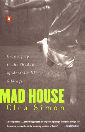 Mad House by Clea Simon