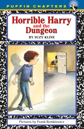 Horrible Harry and the Dungeon by Suzy Kline
