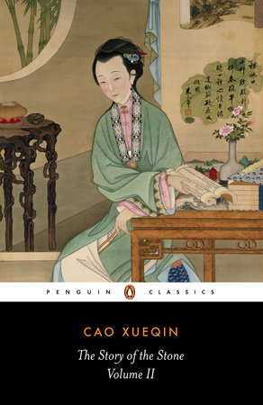 The Story of the Stone, Volume II by Cao Xueqin