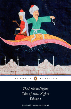 The Arabian Nights: Tales of 1,001 Nights by Anonymous