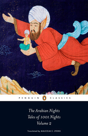 The Arabian Nights: Tales of 1,001 Nights by Anonymous