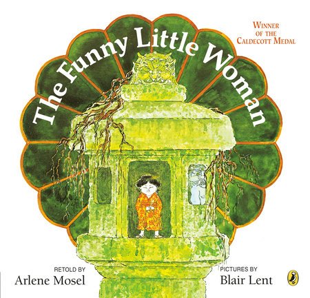 The Funny Little Woman by Arlene Mosel
