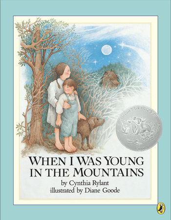 When I Was Young in the Mountains by Cynthia Rylant