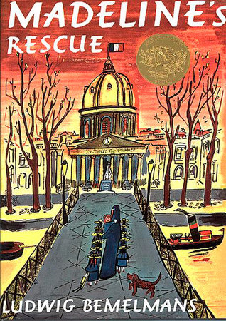 Madeline's Rescue by Ludwig Bemelmans