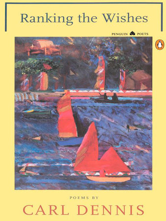 Ranking the Wishes by Carl Dennis