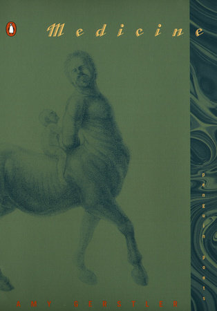 Medicine by Amy Gerstler