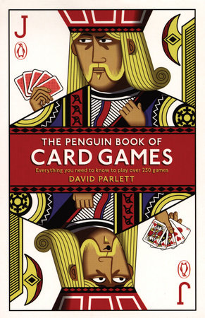 The Penguin Book of Card Games by David Parlett