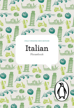 The Penguin Italian Phrasebook by Jill Norman, Pietro Giorgetti, Daphne Tagg and Sonia Gallucci