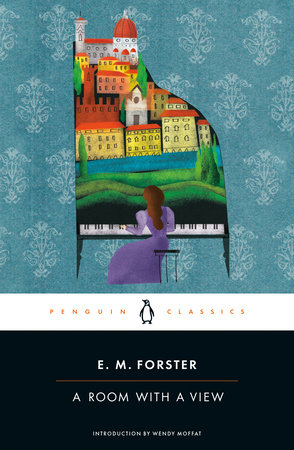 A Room with a View by E. M. Forster