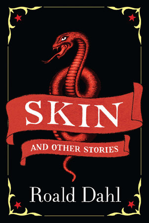 Skin and Other Stories by Roald Dahl