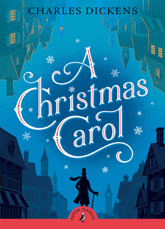 A Christmas Carol by Charles Dickens