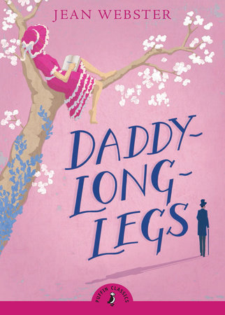 Daddy-Long-Legs by Jean Webster