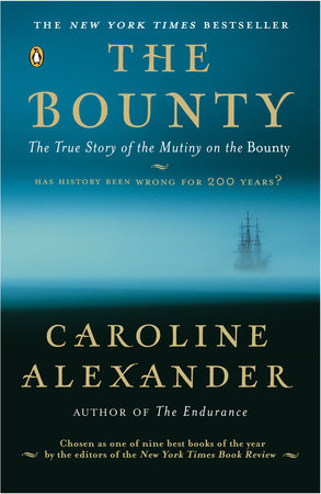 The Bounty by Caroline Alexander