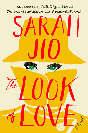 The Look of Love by Sarah Jio