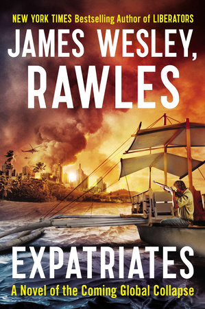 Expatriates by James Wesley, Rawles