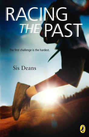 Racing the Past by Sis Deans