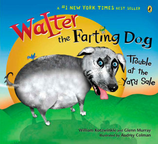 Walter the Farting Dog: Trouble At the Yard Sale