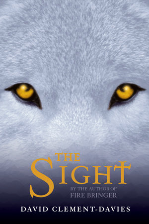 The Sight by David Clement-Davies