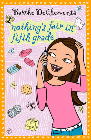 Nothing's Fair in Fifth Grade by Barthe DeClements