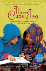 Three Cups of Tea: Young Readers Edition