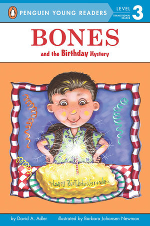 Bones and the Birthday Mystery by David A. Adler