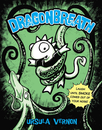 Dragonbreath #1 by Ursula Vernon