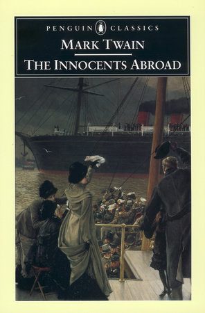 The Innocents Abroad by Mark Twain