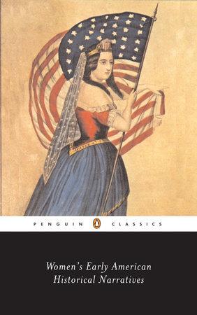 Women's Early American Historical Narratives by 