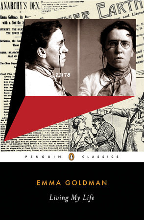 Living My Life by Emma Goldman