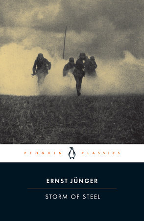 Storm of Steel by Ernst Junger