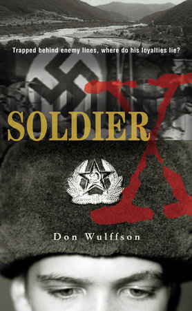 Soldier X by Don L. Wulffson
