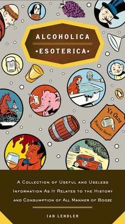 Alcoholica Esoterica by Ian Lendler