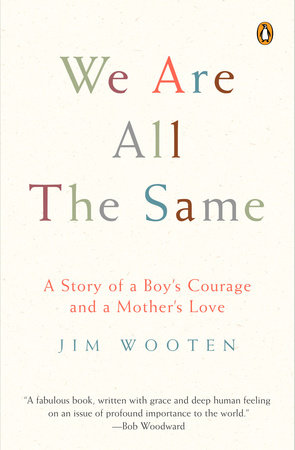 We Are All the Same by Jim Wooten