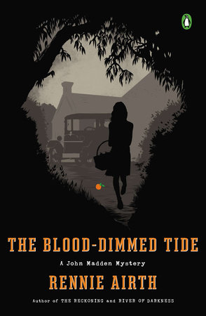The Blood-Dimmed Tide by Rennie Airth