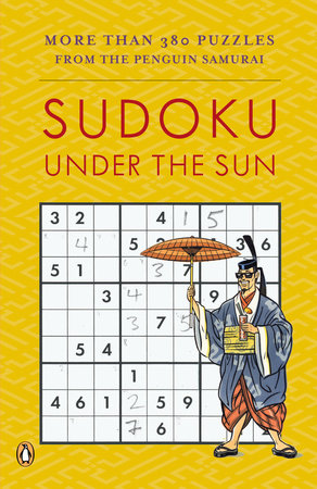 Sudoku Under the Sun by David J. Bodycombe