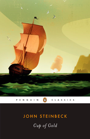 Cup of Gold by John Steinbeck