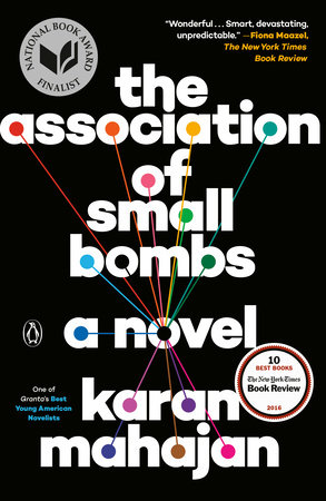 The Association of Small Bombs by Karan Mahajan