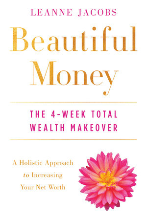 Beautiful Money by Leanne Jacobs