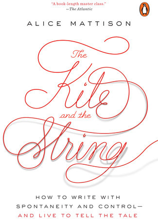 The Kite and the String by Alice Mattison
