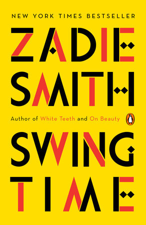 Swing Time By Zadie Smith Penguinrandomhouse Com Books