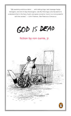 God Is Dead by Ron Currie