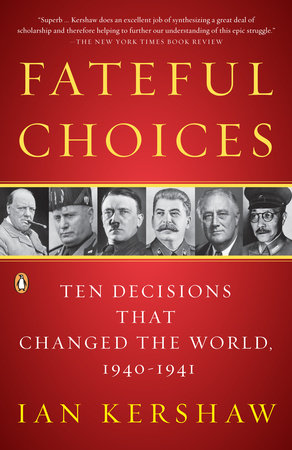 Fateful Choices by Ian Kershaw