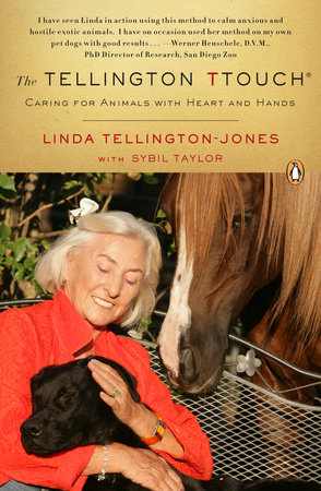 The Tellington TTouch by Linda Tellington-Jones and Sybil Taylor