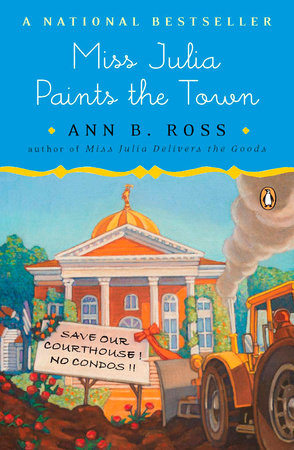 Miss Julia Paints the Town by Ann B. Ross